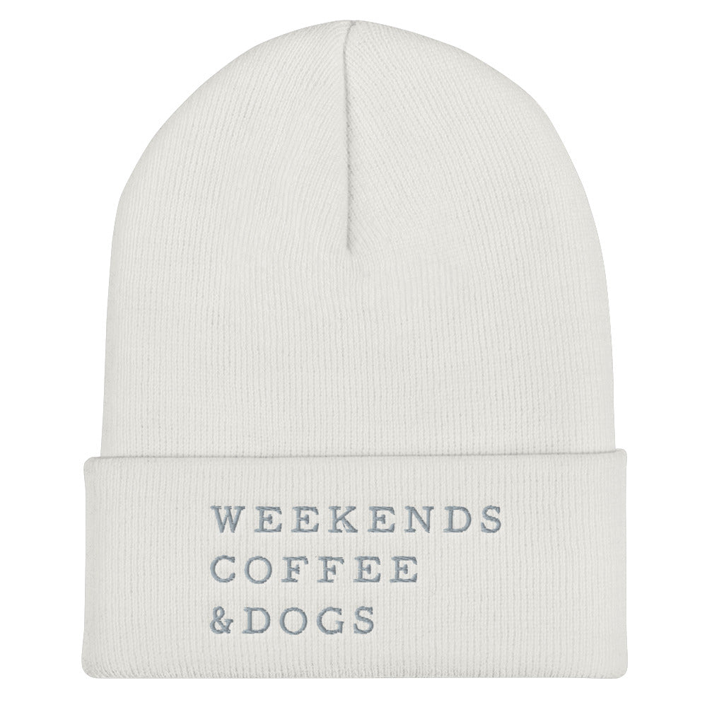 Weekends, Coffee, Dogs Cuffed Beanie