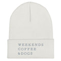 Weekends, Coffee, Dogs Cuffed Beanie